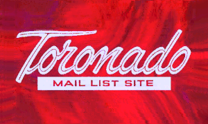 [ Toronado Mail List Server ]